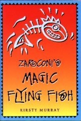 Zarconi's Magic Flying Fish book cover