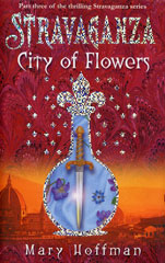 Stravaganza: City of Flowers book cover