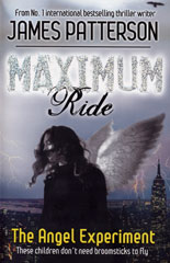 Maximum Ride: The Angel Experiment book cover